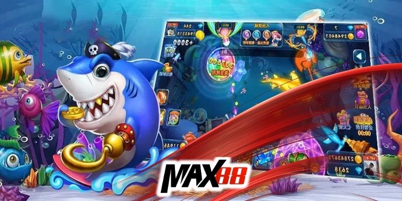 Bắn cá H5 tại Max88 đồ họa khủng