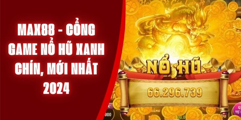 cổng game nổ hũ